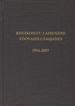 Riigikohtu lahendid töövaidlusasjades 1994-2007