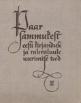 Paar sammukest eesti kirjanduse uurimise teed