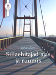 Sillaehitajad ajas ja ruumis