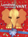 Londiste, õige nimega Vant