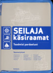 Seilaja käsiraamat