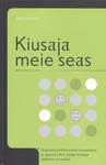 Kiusaja meie seas