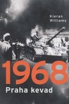 1968. Praha kevad ja selle järelkajad. Tšehhoslovakkia poliitika 1968-1970