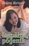 Isepäine põgenik