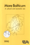 Mare Balticum. A cultural and economic sea