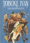 Tobuke Ivan. Vene kunstmuinasjutte