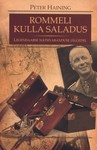 Rommeli kulla saladus