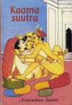 Kaama Suutra. Armastuse kunst