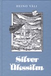 Silver Ükssilm, Felslandi hirmus mereröövel