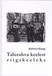 Talurahva keelest riigikeeleks
