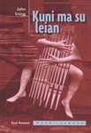 Kuni ma su leian