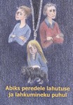 Abiks peredele lahutuse ja lahkumineku puhul