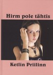 Hirm pole tähtis