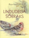 Lindudega sõbraks