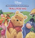 Maagilised magnetid. Trallipäevad