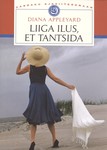 Liiga ilus, et tantsida