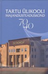 Tartu Ülikooli majandusteaduskond 70/40