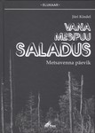 Vana mesipuu saladus