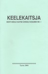 Keelekaitsja. Eesti Keele Kaitse Ühingu kogumik