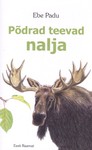Põdrad teevad nalja. Muinasjutte ja mõistulugusid