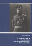 Julius Kuperjanovi kaaslasena Saksa okupatsioonist Paju lahinguni