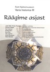 Räägime asjast. Eesti Ajaloomuuseumi teaduskonverentsi materjale