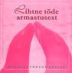 Lihtne tõde armastusest