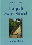 Lagedi aeg ja inimesed