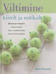 Viltimine kiirelt ja nutikalt