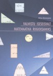 Valmistu iseseisvalt matemaatika riigieksamiks