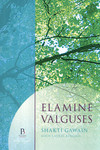 Elamine valguses