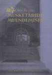 Musketäride muundumised