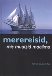 Merereisid, mis muutsid maailma