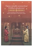 Õigeusu vaimulike teenistusrõivad. Kiriklikud sakraalesemed