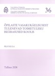 Õpilaste vasakukäelisusest tulenevad toimetuleku iseärasused koolis