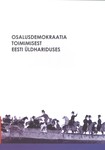 Osalusdemokraatia toimimisest Eesti üldhariduses