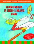 Paberlennukid ja teised lendavad asjad