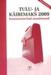 Tulu- ja käibemaks 2009
