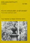 Koltat, karjalaiset ja setukaiset