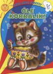 Ole korralik!