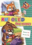 Kui oled üksi kodus