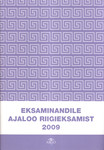 Eksaminandile ajaloo riigieksamist 2009