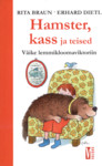 Hamster, kass ja teised