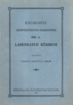 Riigikohtu administratiiv-osakonnas 1931. a. lahendatud küsimusi