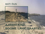 Ajamatkad Soome lahe saartel