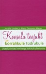 Kooselu teejuht korralikule tüdrukule