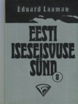 Eesti iseseisvuse sünd
