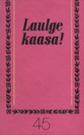 Laulge kaasa!