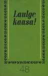 Laulge kaasa!