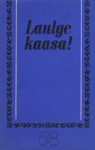 Laulge kaasa!